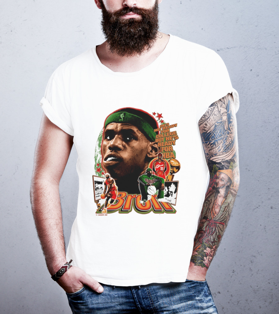 LeBron Skipped College Ready For NBA Cavaliers Basketball T-Shirt