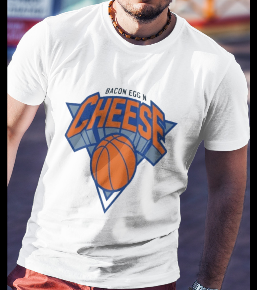 New York Knicks Bacon Egg N Cheese Basketball T-Shirt