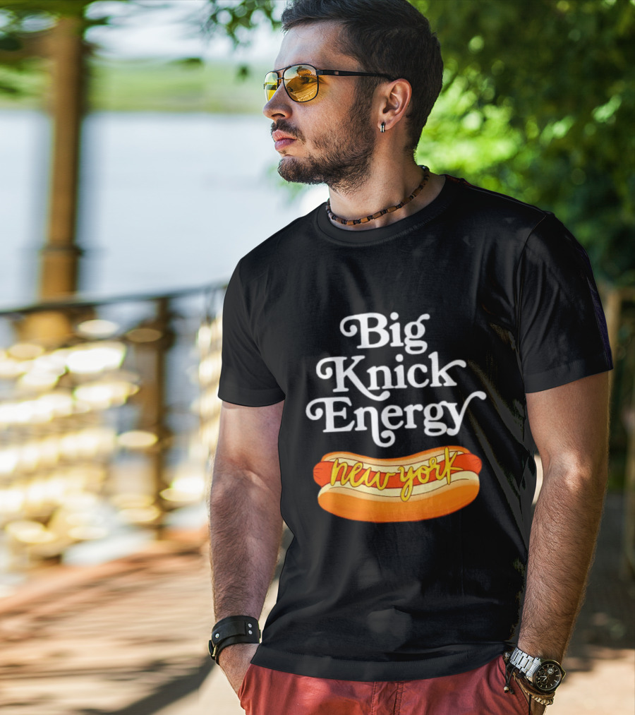 Big Knick Energy New York Hot Dog T-Shirt