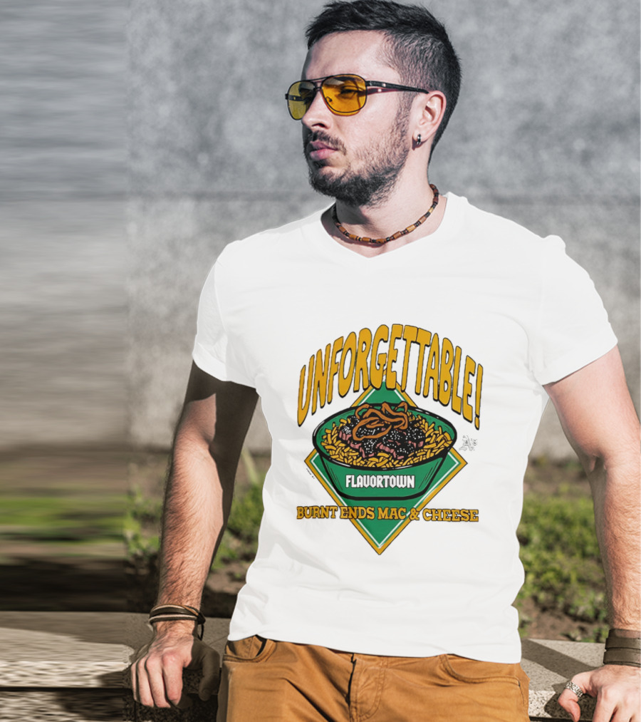 Unforgettable Flavortown Burnt Ends Mac & Cheese T-Shirt
