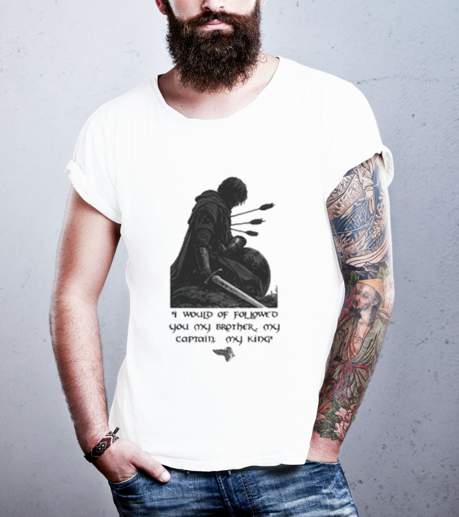 Boromir Lord Of The Rings Fellowship My Brother My Captain My King T-Shirt