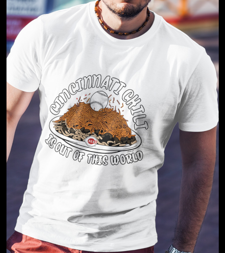 Cincinnati Chili Baseball Out Of This World T-Shirt