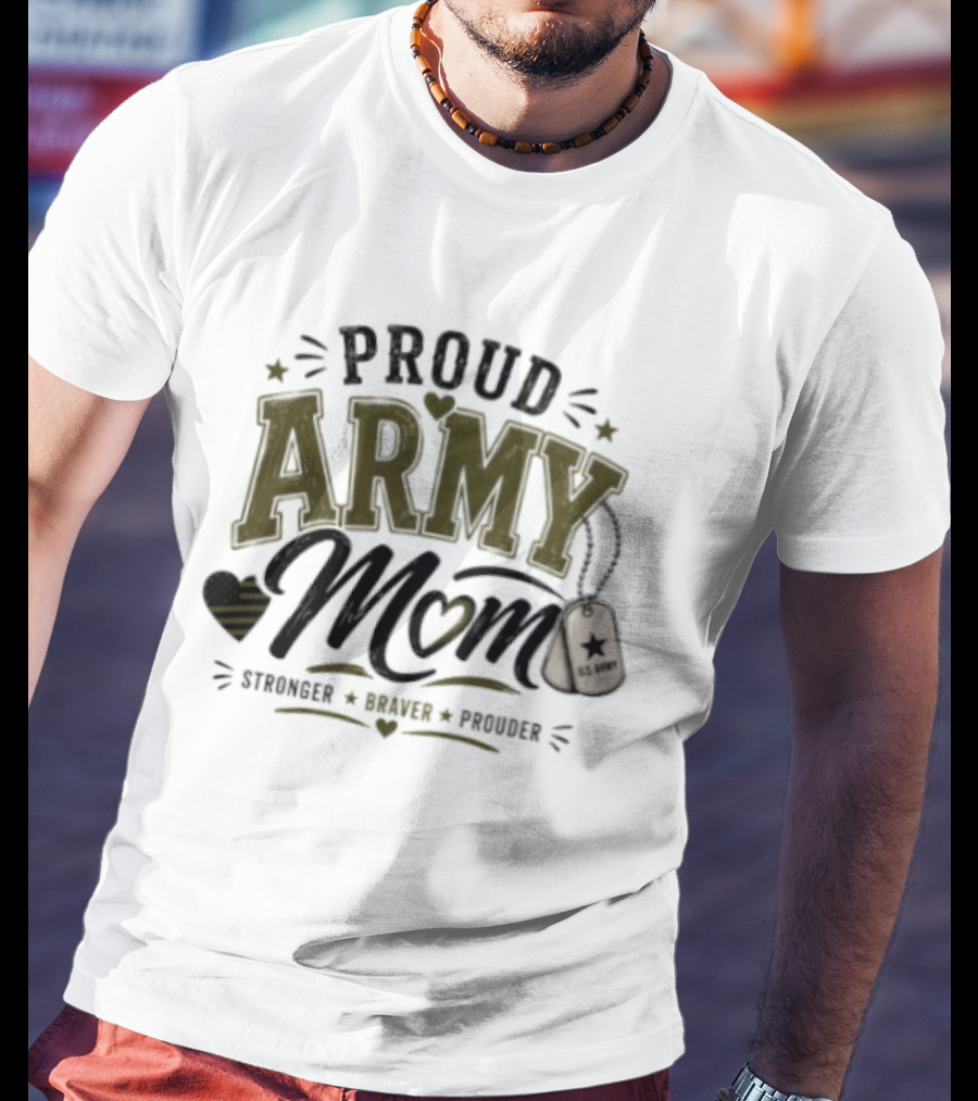 Proud Army Mom Strength Honor Pride US Army Dog Tags Stars T-Shirt