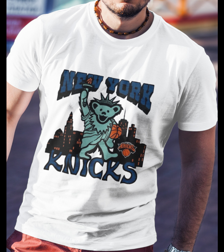 NBA Grateful Dead New York Knicks Bear Liberty Statue T-Shirt
