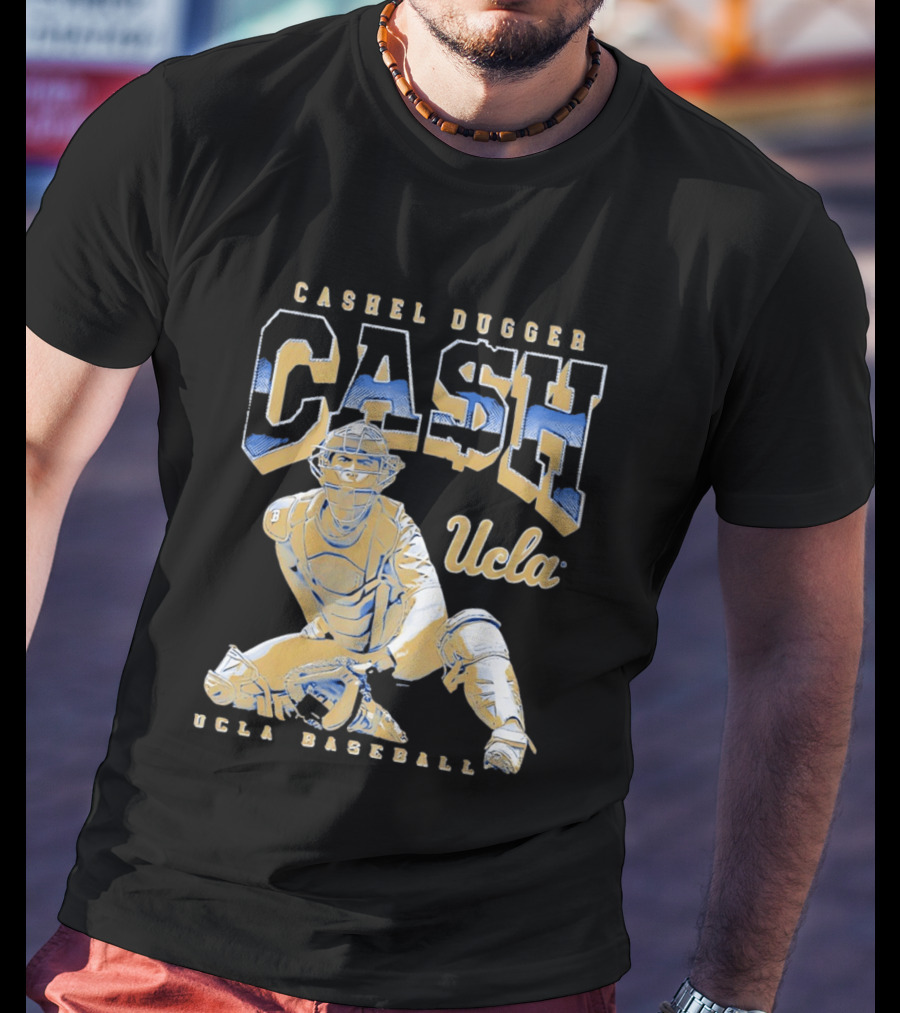 Cashel Dugger UCLA Baseball CASH Bruins Posing T-Shirt