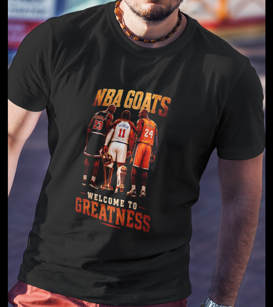 NBA GOATS Welcome To Greatness Jalen Brunson Michael Jordan Kobe Bryant T-Shirt