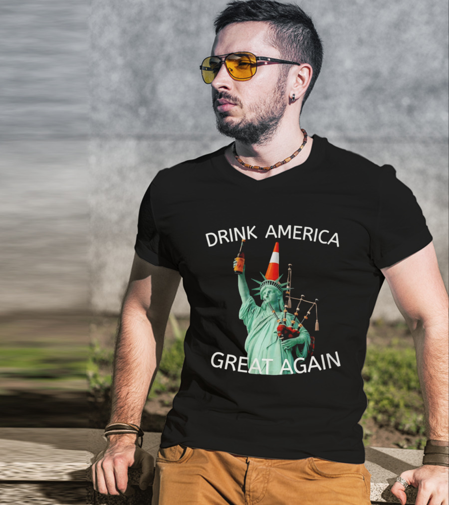 Statue Of Liberty Drink America Great Again Cone And Bagpipes T-Shirt