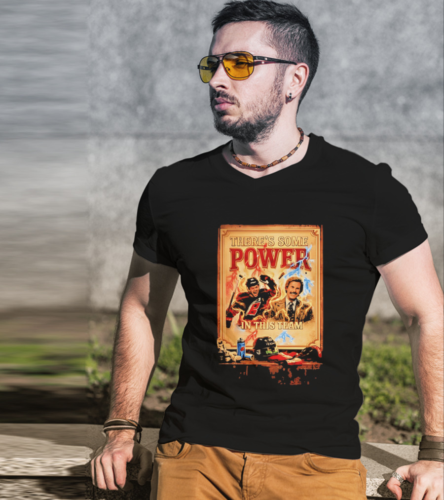 There's Some Power In This Team Carolina Hurricanes Logan Stankoven T-Shirt
