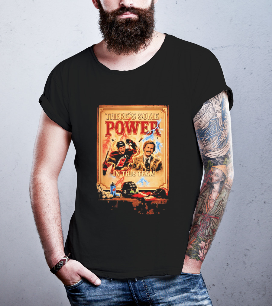 There's Some Power In This Team Carolina Hurricanes Logan Stankoven T-Shirt