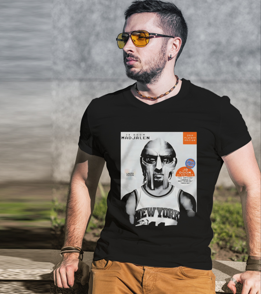 JB Doom Mad Jalen New York Knicks 2026 Playoff Edition Limited Edition T-Shirt