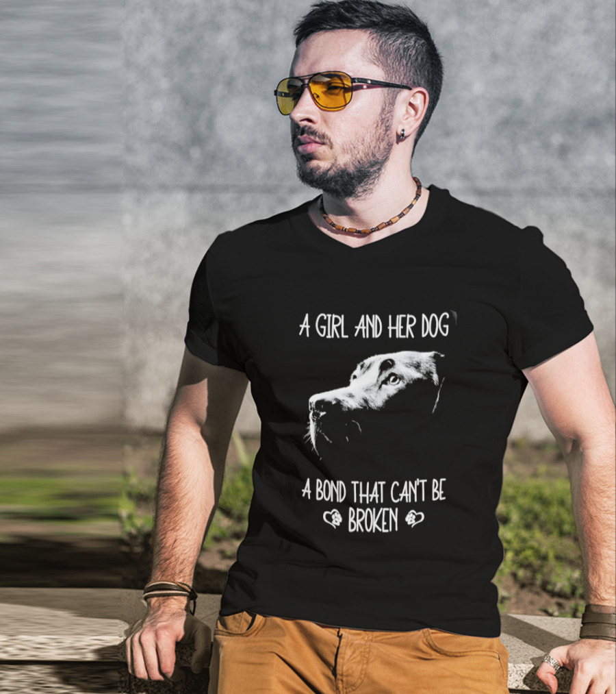 A Girl And Her Dog A Bond That Can't Be Broken Labrador T-Shirt
