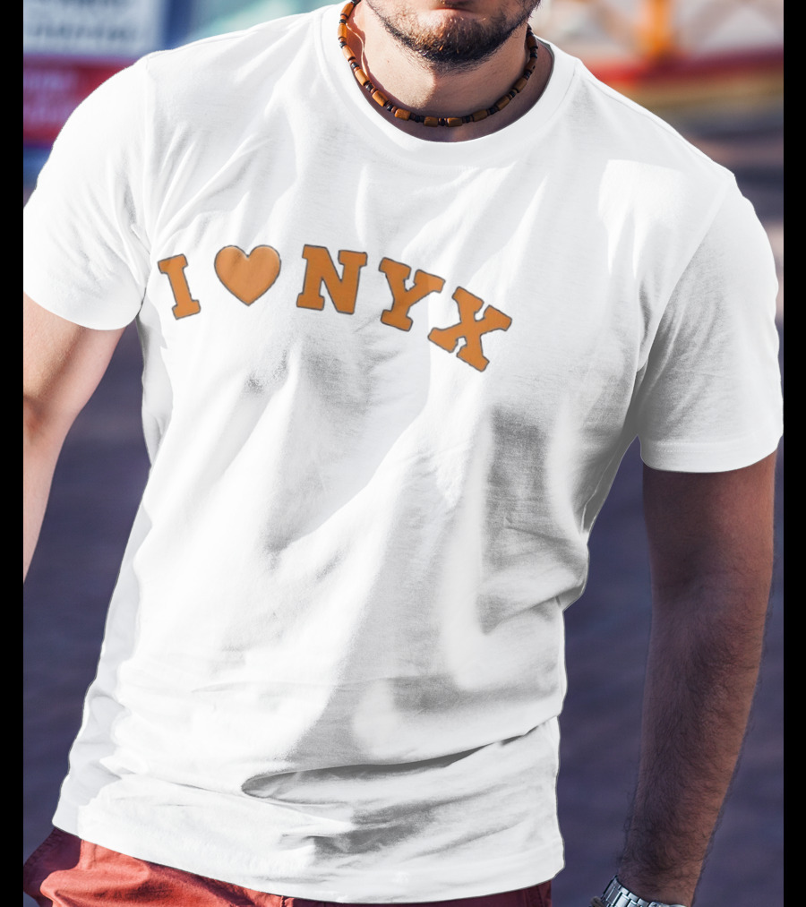 I Love NYX New York Knicks Fan Favorite Sports Team Support T-Shirt