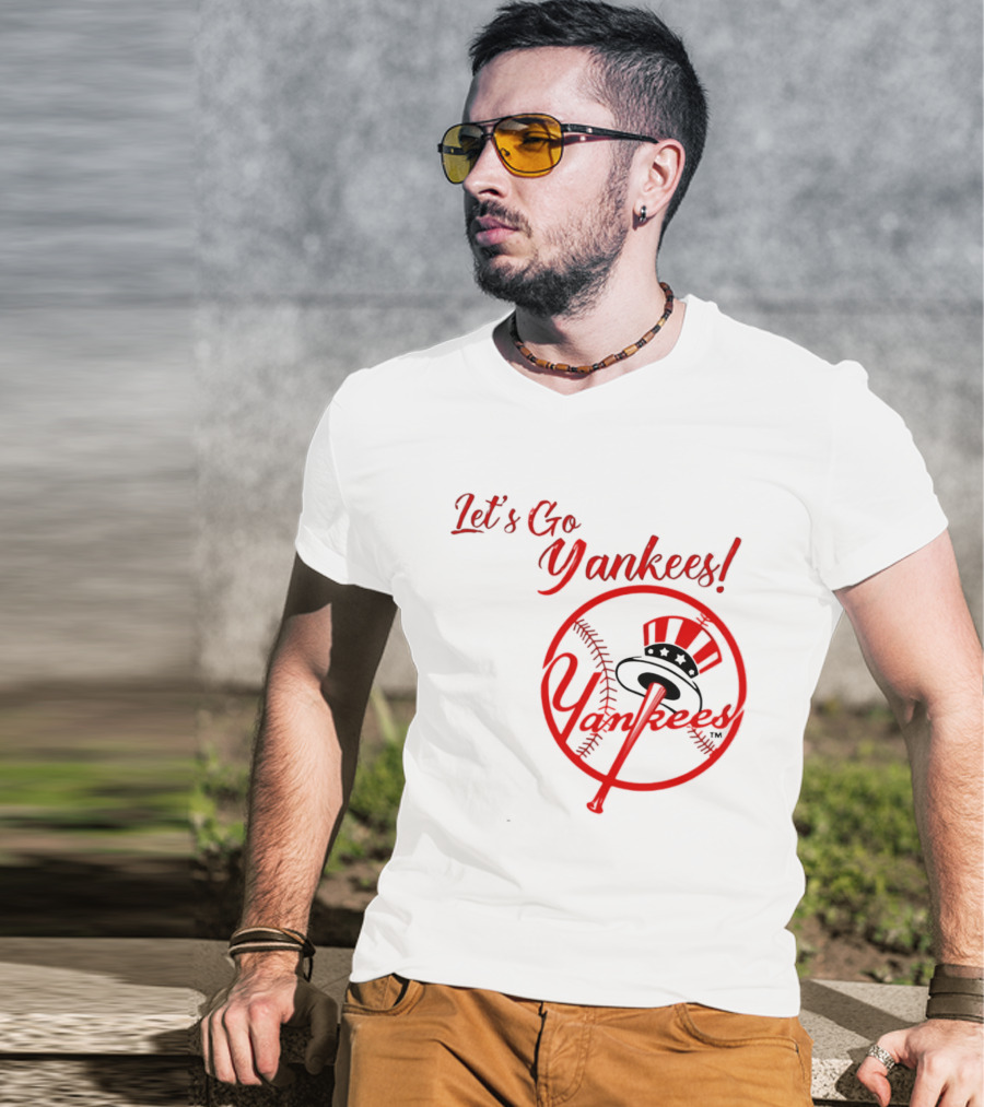 Let's Go Yankees Baseball Team Supporter's Edition T-Shirt