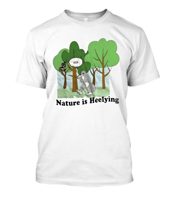 Nature Is Heelying Squirrel Sick Butterfly Trees T-Shirt