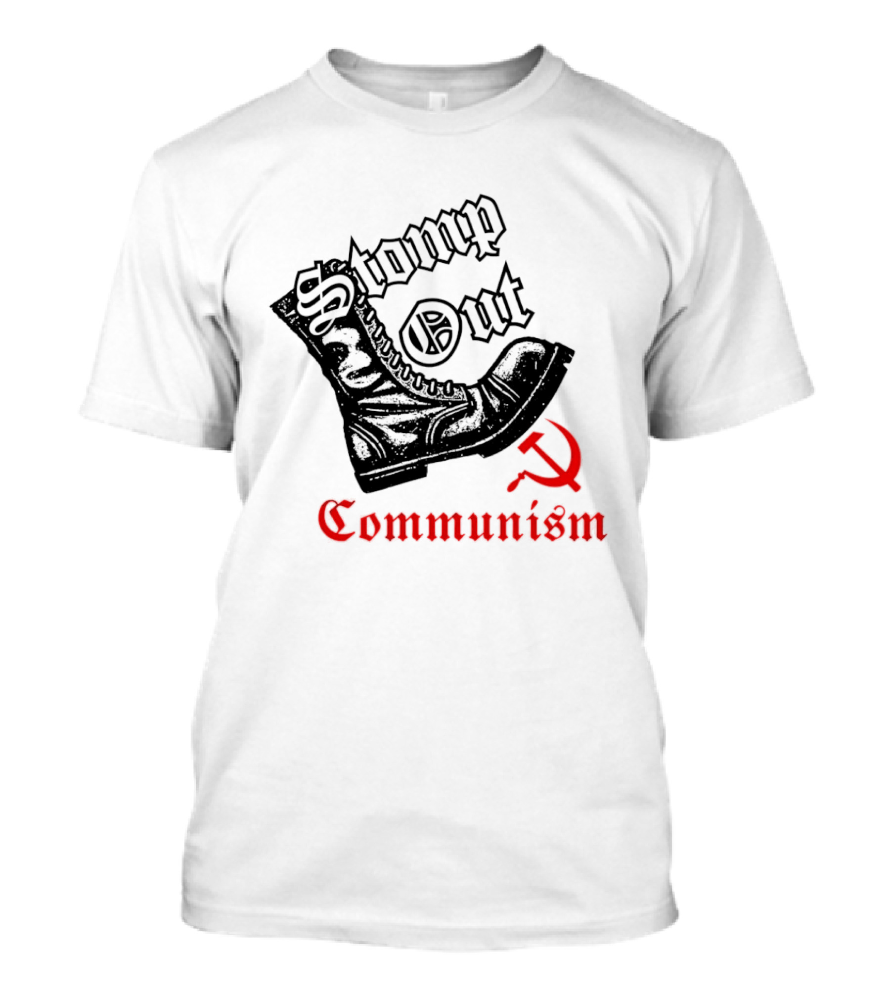 Stomp Out Communism Boot With Hammer And Sickle T-Shirt