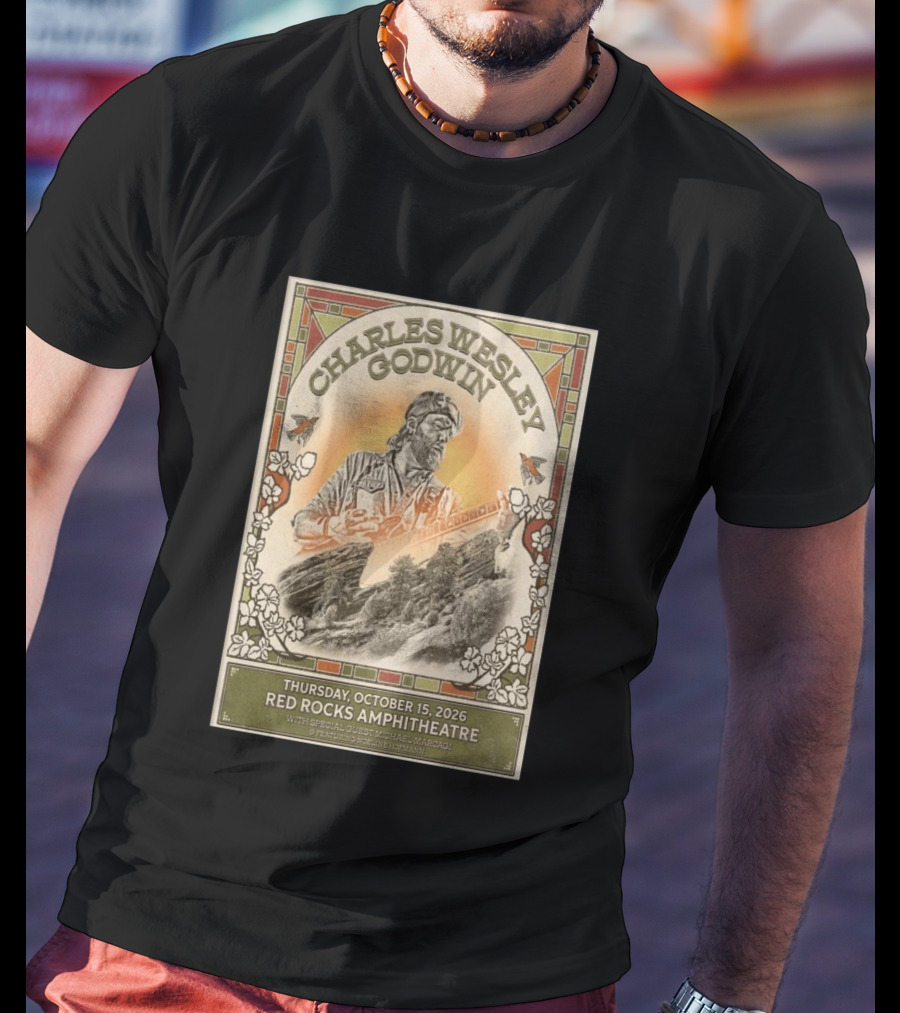 Charles Wesley Godwin Red Rocks Amphitheatre Concert October 15 2026 Featuring Special Guest Michael Marcagi T-Shirt