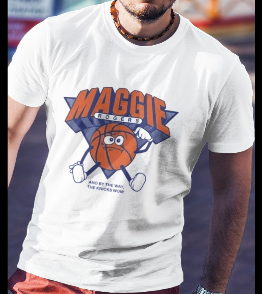 Maggie Rogers New York Knicks Won Basketball T-Shirt
