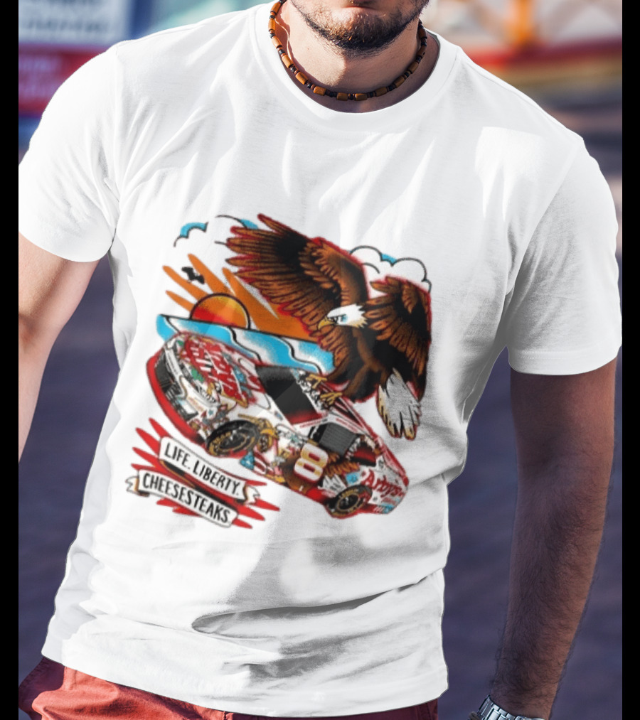 Life Liberty Cheesesteaks Arby's Racing Car Eagle Patriotic T-Shirt