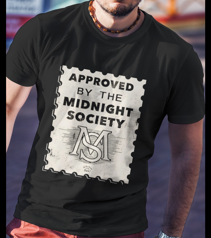 Approved By The Midnight Society Are You Afraid Of The Dark MS T-Shirt