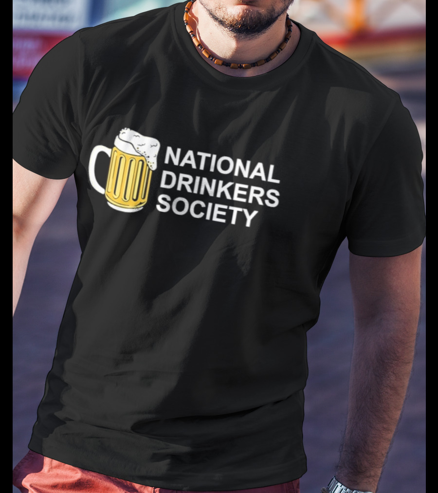 Beer National Drinkers Society T-Shirt