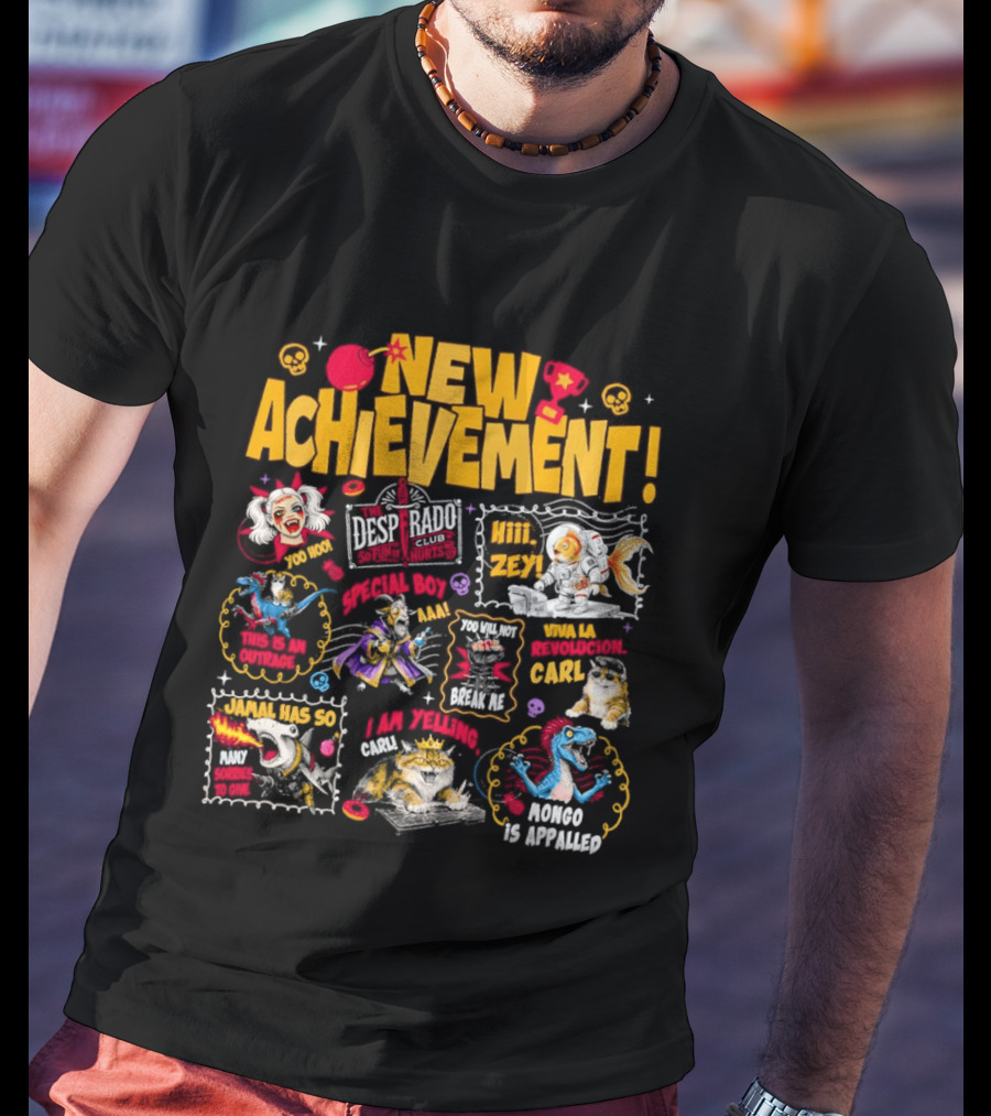 New Achievement Dungeon Crawler Carl The Desperado Club Hit Zey I Am Yelling Carl T-Shirt