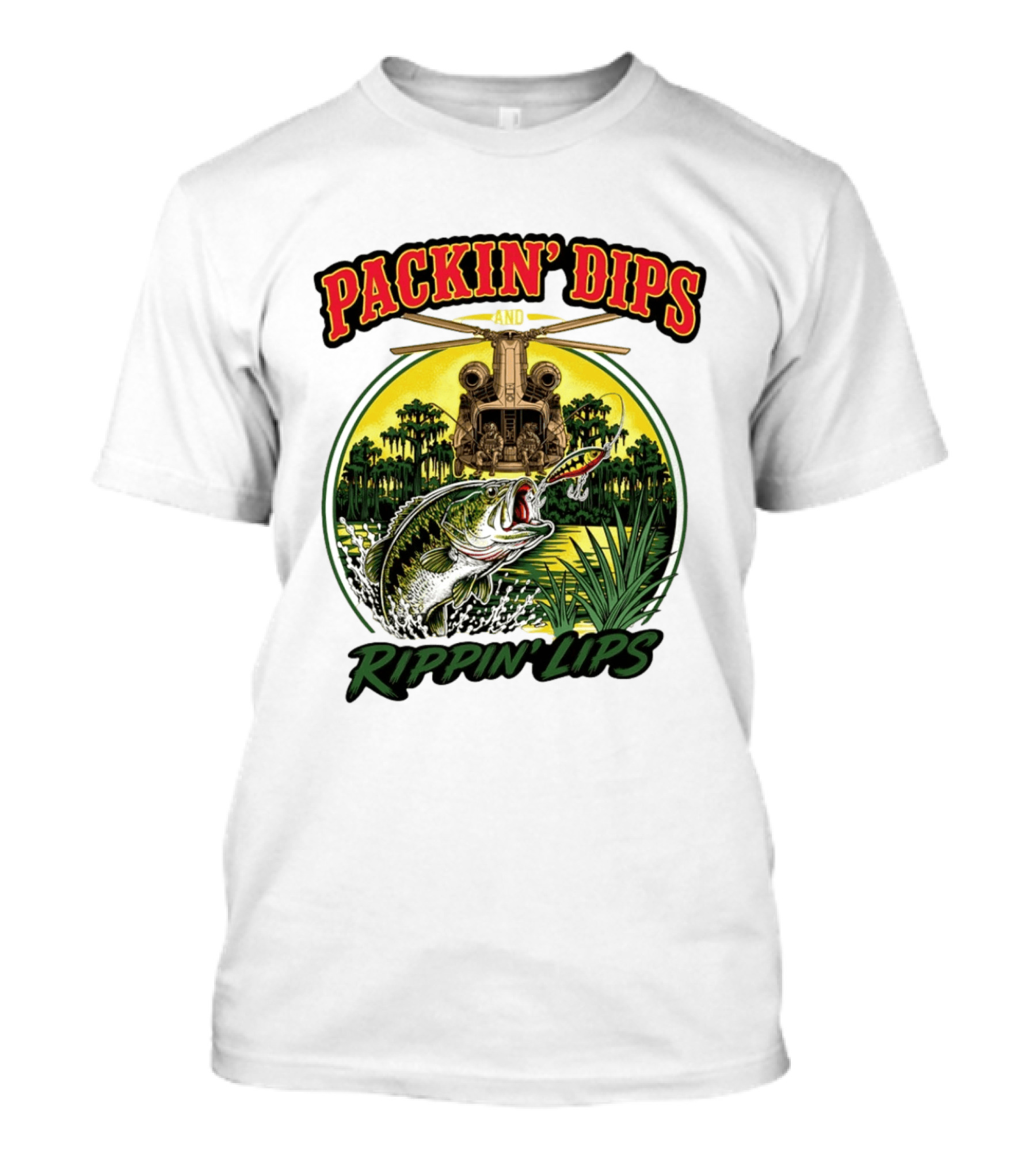 Packin' Dips And Rippin' Lips Fishing Helicopter Adventure T-Shirt