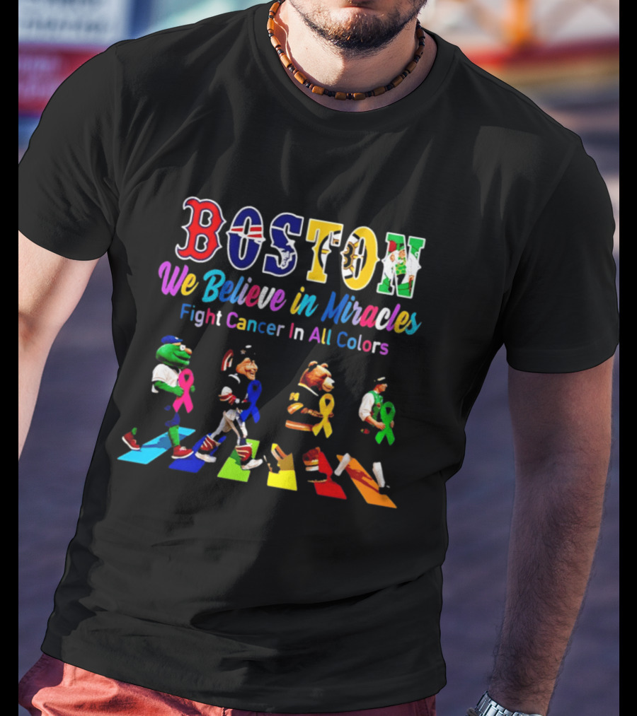 Boston We Believe In Miracles Fight Cancer In All Colors Abbey Road T-Shirt
