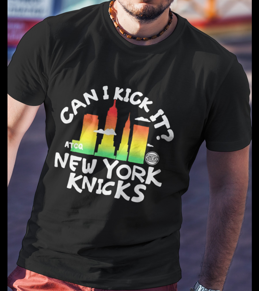 Can I Kick It New York Knicks Skyline ATCQ NBA 2026 T-Shirt
