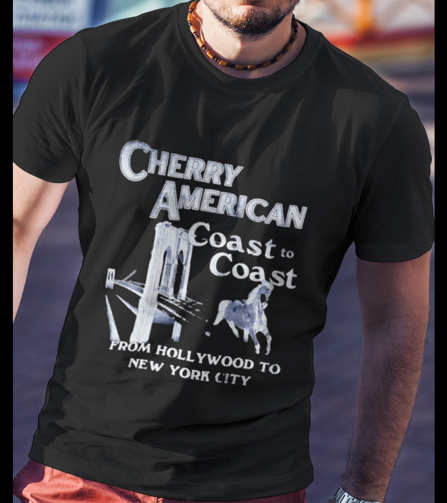 Cherry American Coast To Coast Hollywood New York City T-Shirt