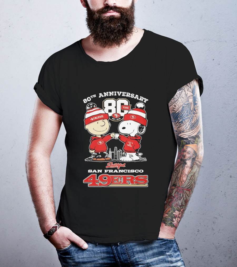 80th Anniversary 80 Years San Francisco 49ers Snoopy Let's Go 49ers Faithful T-Shirt
