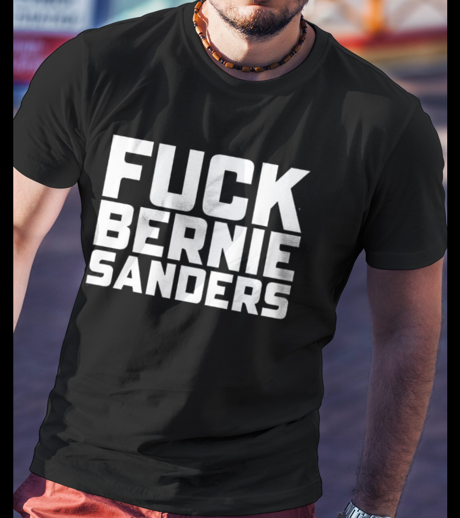 Mr Weeks Fuck Bernie Sanders T-Shirt