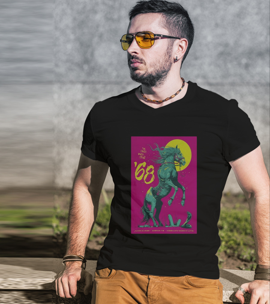 The Farewell Tour 68 June 16 2026 Austin TX Come And Take It Live T-Shirt