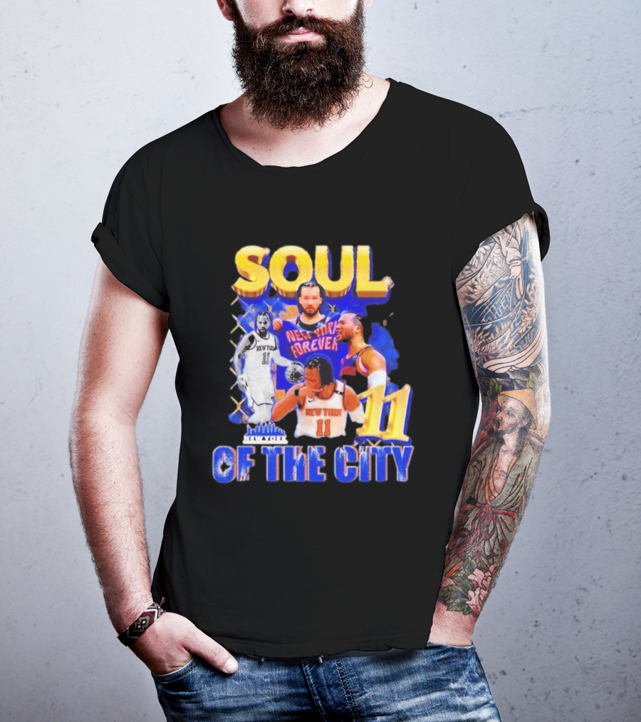 New York Knicks Jalen Brunson 11 Soul Of The City Forever T-Shirt