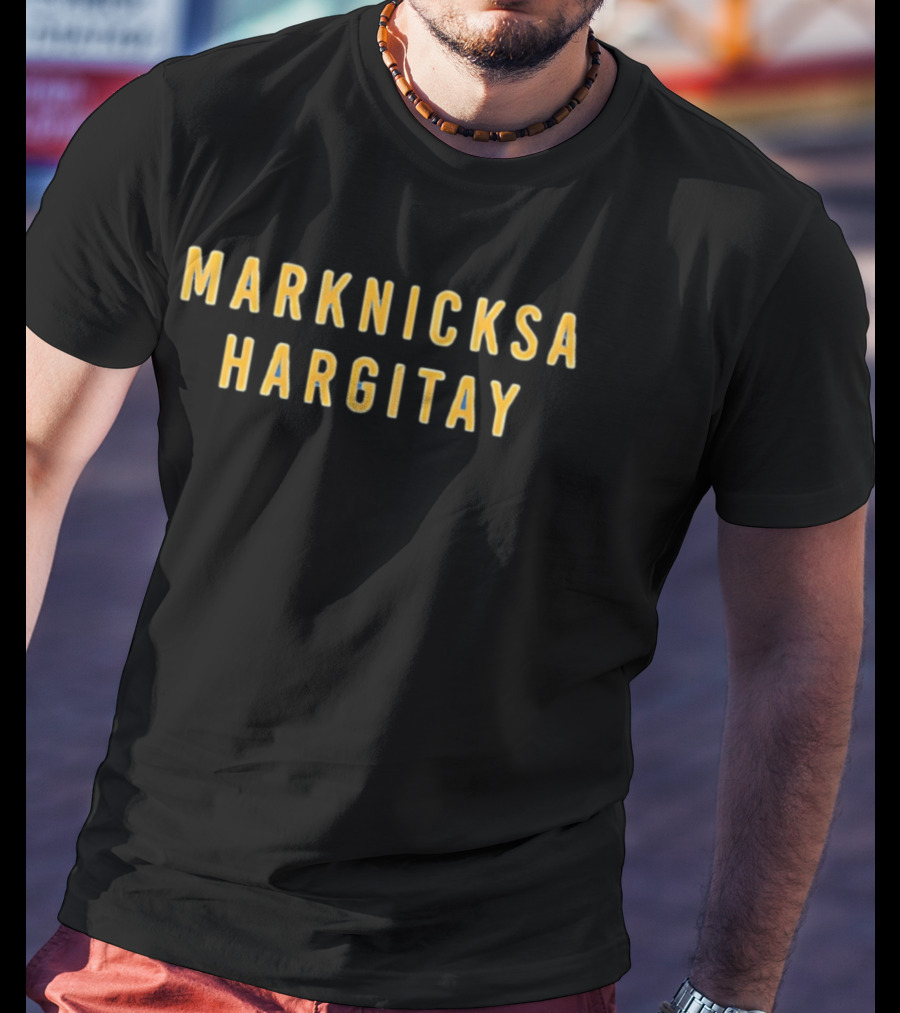 Marknicksa Hargitay T-Shirt
