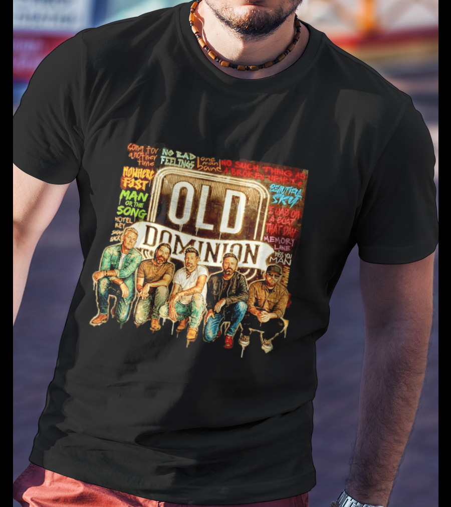 Old Dominion No Bad Feelings Song For Another Time Beautiful Sky Country Music T-Shirt