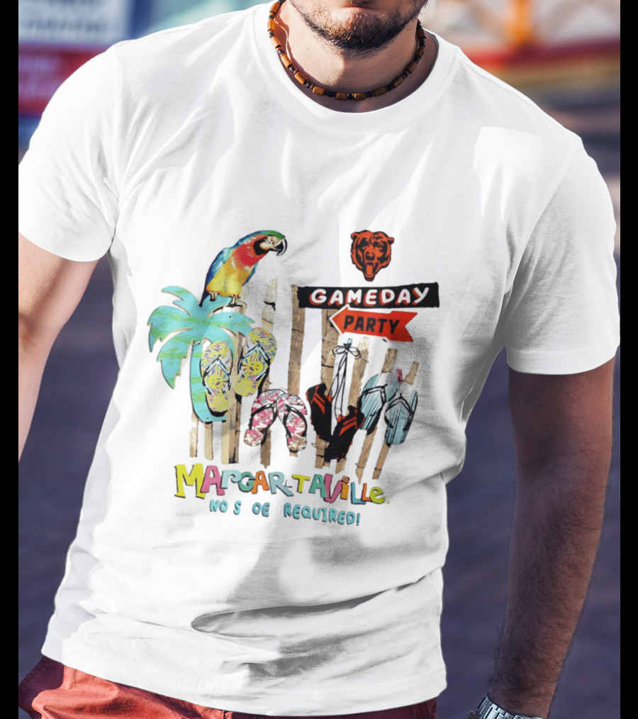 Chicago Bears Margaritaville Gameday Party No Shoes Required T-Shirt