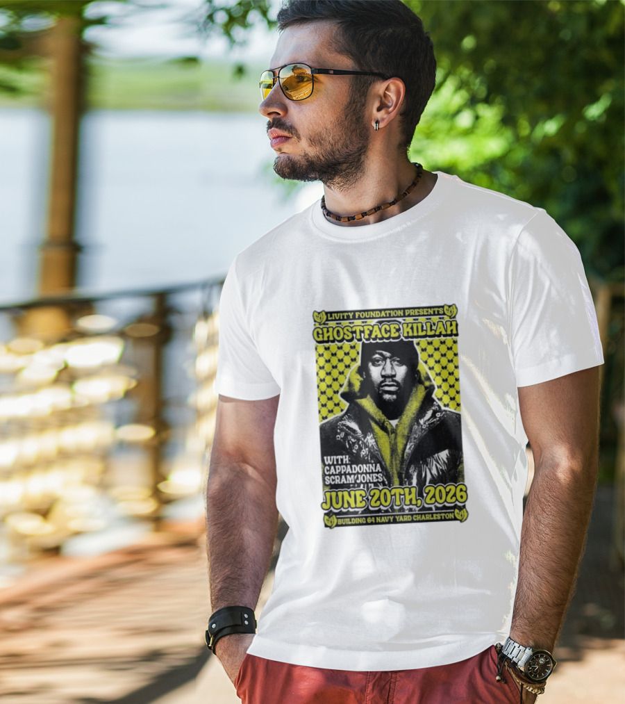 Livity Foundation Presents Ghostface Killah June 20th 2026 With Cappadonna Scram Jones Building 64 Navy Yard Charleston T-Shirt