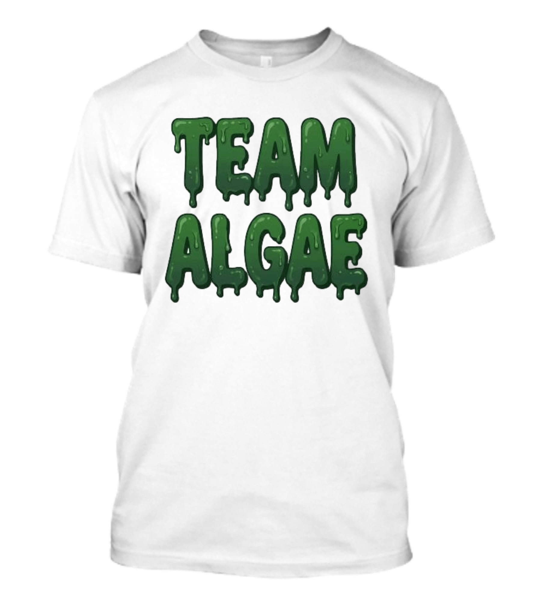Team Algae Slimy Green Drip Humor T-Shirt