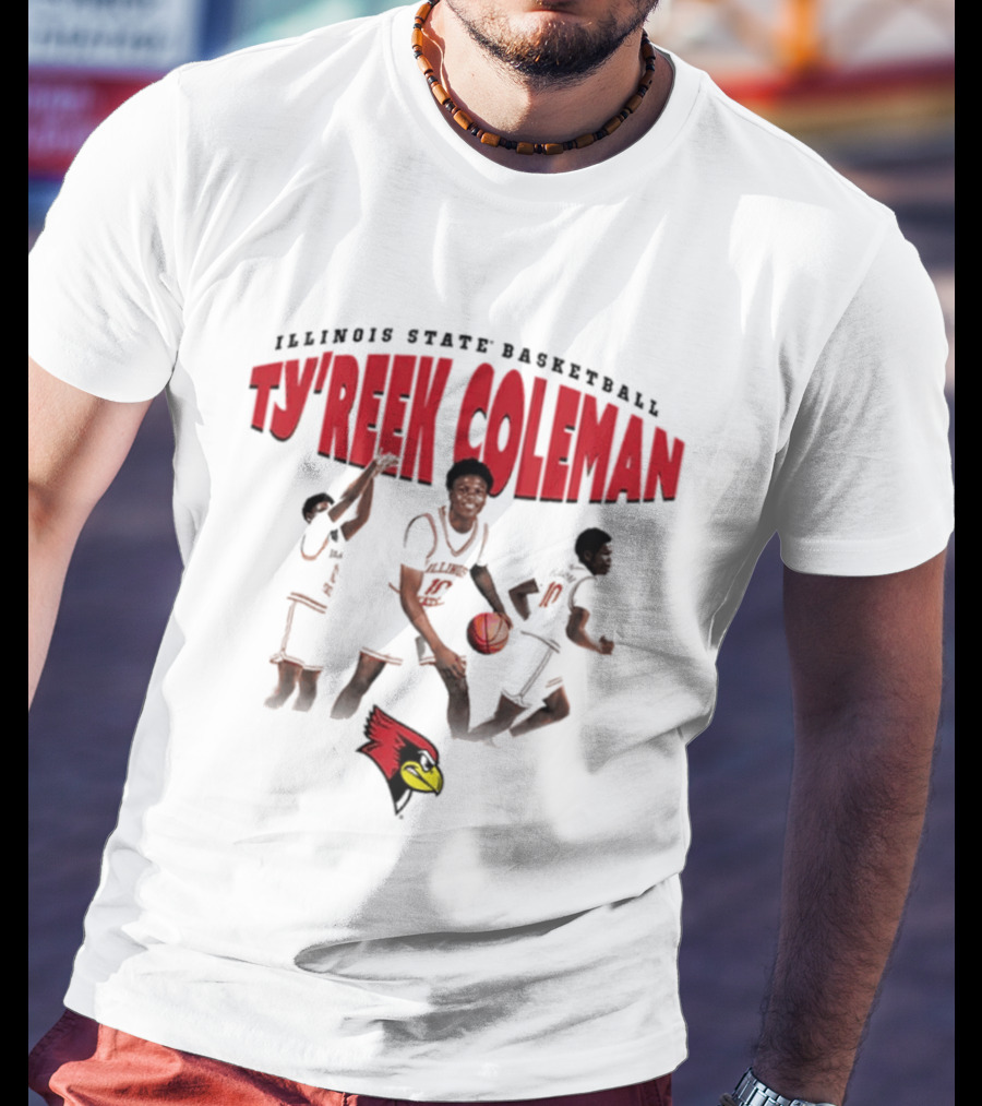 Illinois State Basketball Ty'Reek Coleman Redbirds T-Shirt