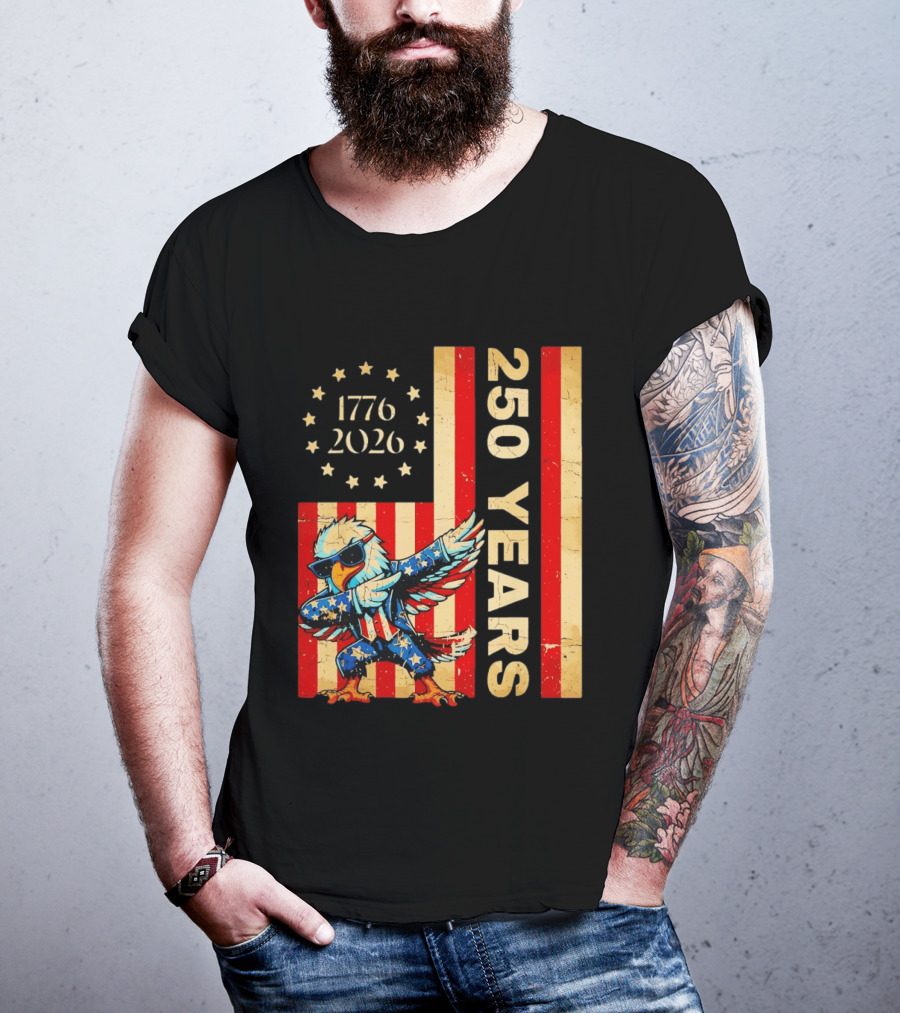American Eagle Dabbing 1776 2026 250 Years Independence Day Celebration T-Shirt