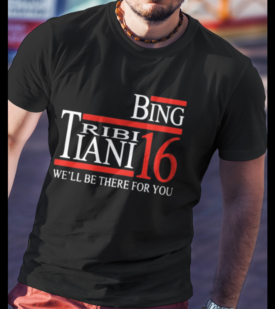 Bing Tribbiani 16 We'll Be There For You 2016 T-Shirt
