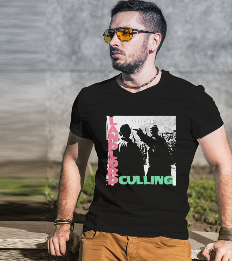 Landlord Culling The Class War T-Shirt