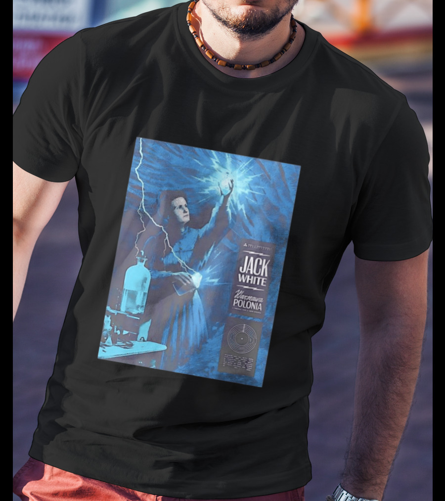 Jack White Marie Curie Warsaw Polonia 2026 Klub Stodola Event T-Shirt