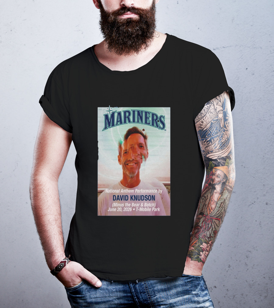Mariners National Anthem Performance David Knudson June 20 2026 Mobile Park T-Shirt
