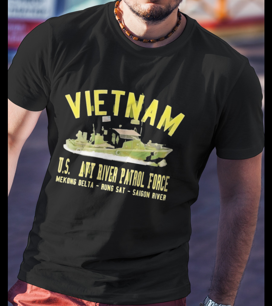 Vietnam US Navy River Patrol Force Mekong Delta Rung Sat Saigon River T-Shirt