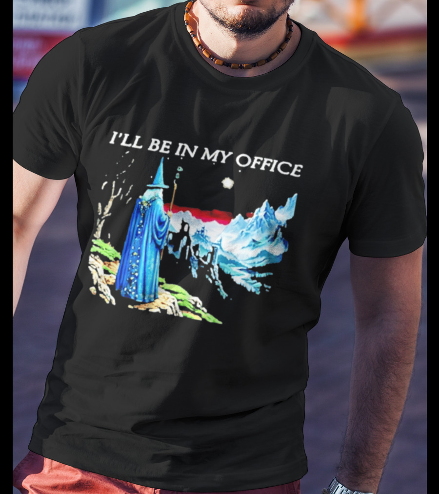 I'll Be In My Office Wizard Fantasy Castle Scene T-Shirt