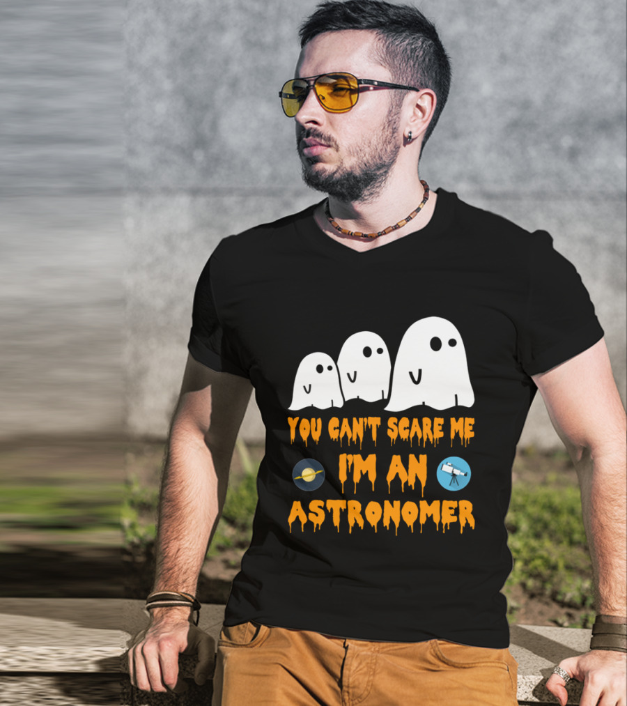 You Can't Scare Me I'm An Astronomer Ghosts Planets Telescope Halloween T-Shirt