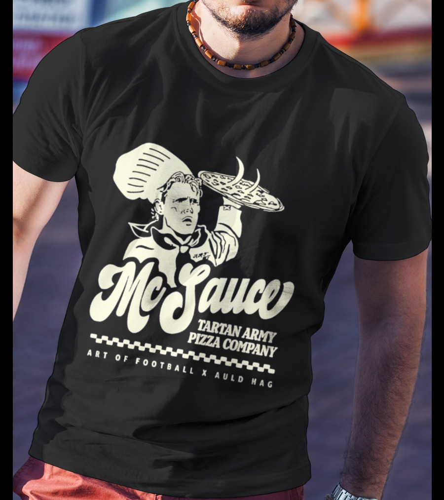 McSauce Tartan Army Pizza Company Art Of Football X Auld Hag T-Shirt