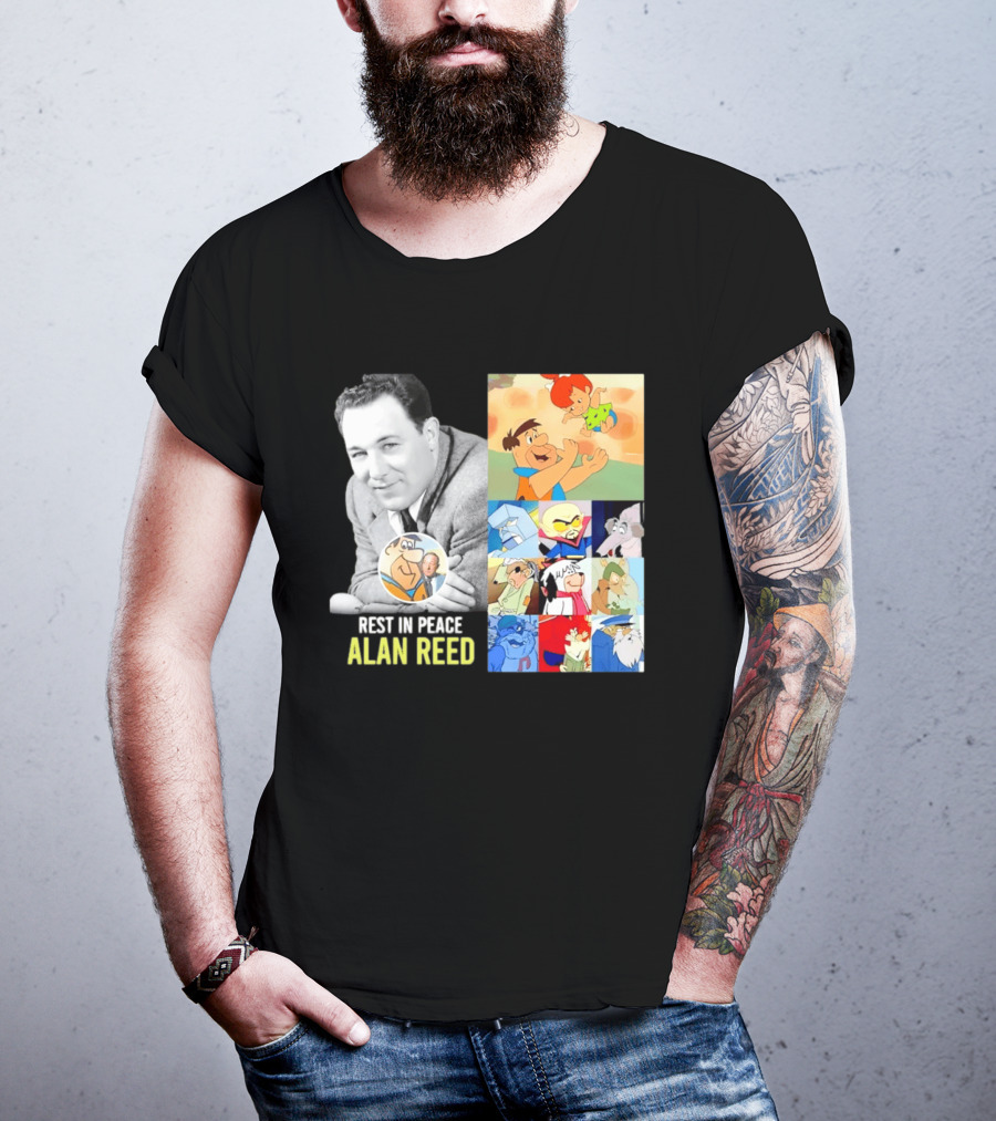 Rest In Peace Alan Reed Iconic Characters Montage Fred Flintstone Nostalgia T-Shirt