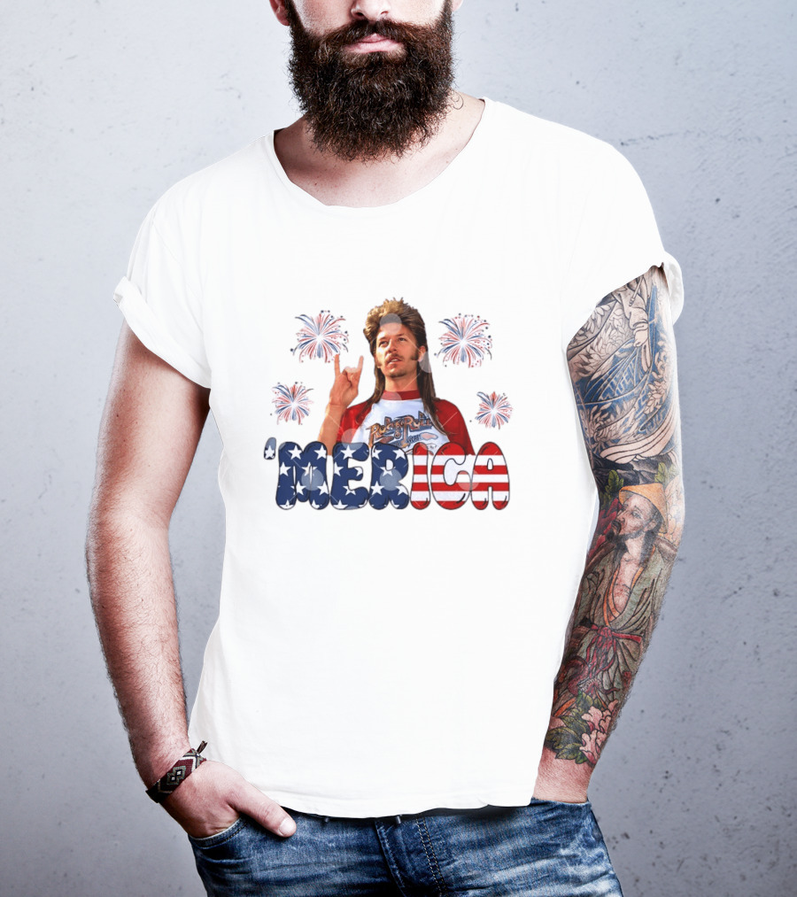 Joe Dirt 'Merica Fourth Of July Fireworks RockNRoll T-Shirt